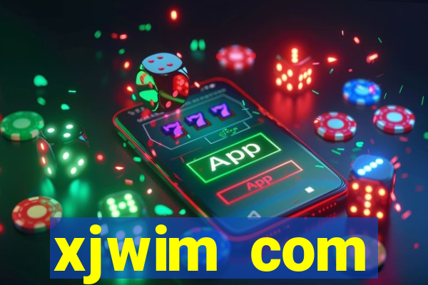 xjwim com plataforma login